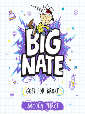 cover image of Big Nate Goes for Broke